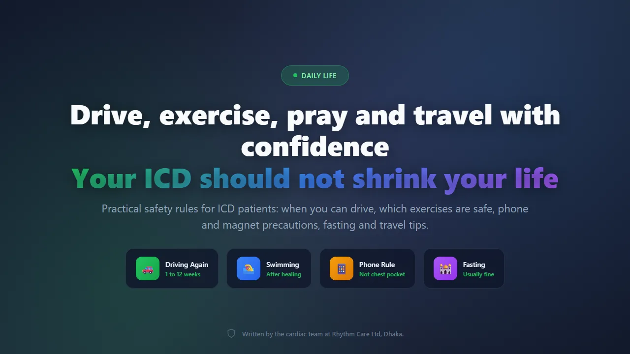Living with an ICD: Driving, Exercise, and Daily-Life Safety Tips